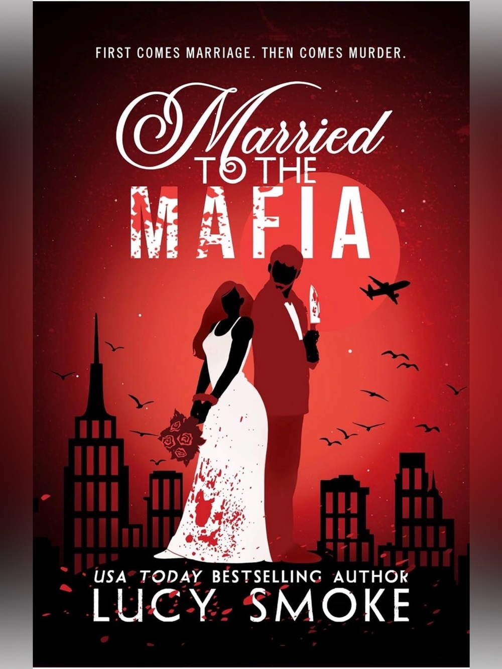 Married to the Mafia by Lucy Smoke | Paperback | Dark Mafia Romance